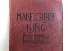 画像1: 1912年 楽譜本 MAKE CHRIST KING (1)