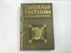 画像2: 1900年 David and His Friends  by Louis Albert Banks (2)