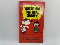 画像1: 1971年　YOU'RE NOT FOR REAL,  SNOOPY  PEANUTS スヌーピー　ビンテージコミック  (1)