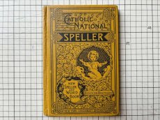 画像14: 1895年　CATHOLIC NATIONAL SPELLER  教科書 アンティークブック (14)