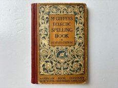 画像1: 1907年　Mc GUFFEY'S ECLECTIC SPELLING BOOK   教科書 アンティークブック (1)