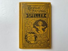 画像1: 1895年　CATHOLIC NATIONAL SPELLER  教科書 アンティークブック (1)