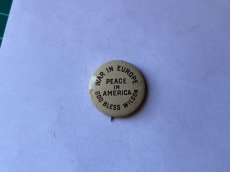 画像4: 1972年AMOCO 『1916 WAR IN EUROPE PEACE  IN AMERICA GOD BLESS WILSON』大統領選挙キャンペーンピンバッチ (4)