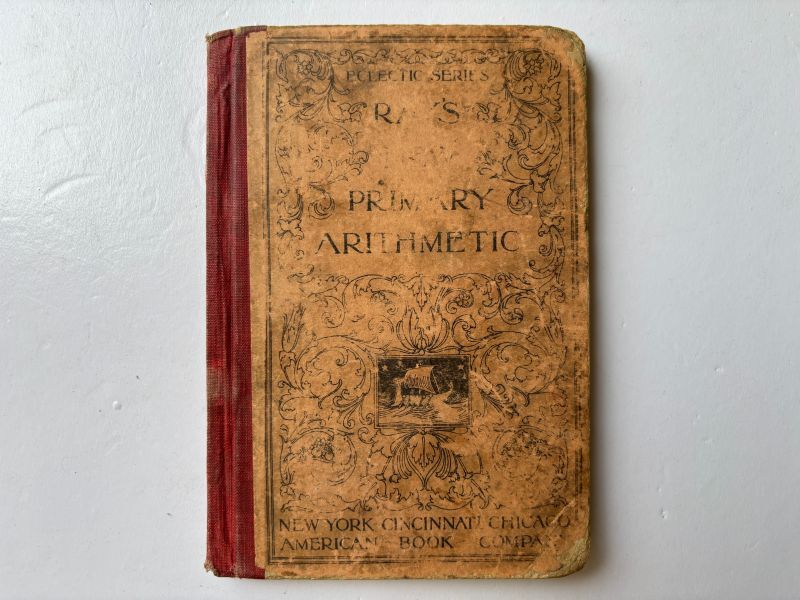 1905年RAY'S NEW PRIMARY ARITHMETIC  教科書 アンティークブック